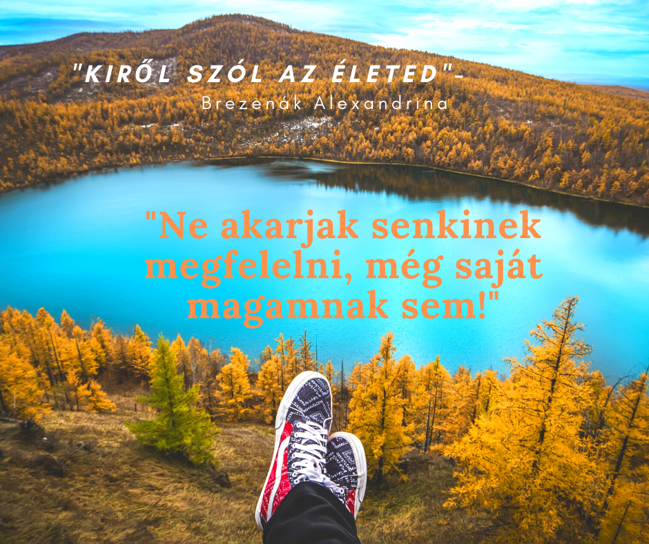 _Ne akarjak senkinek megfelelni, még saját magamnak sem!_alexarendel