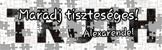 Alexarendel/Az igazság érzet ereje!