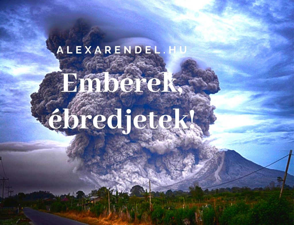 Emberek, ébredjetek!/ alexarendel.hu