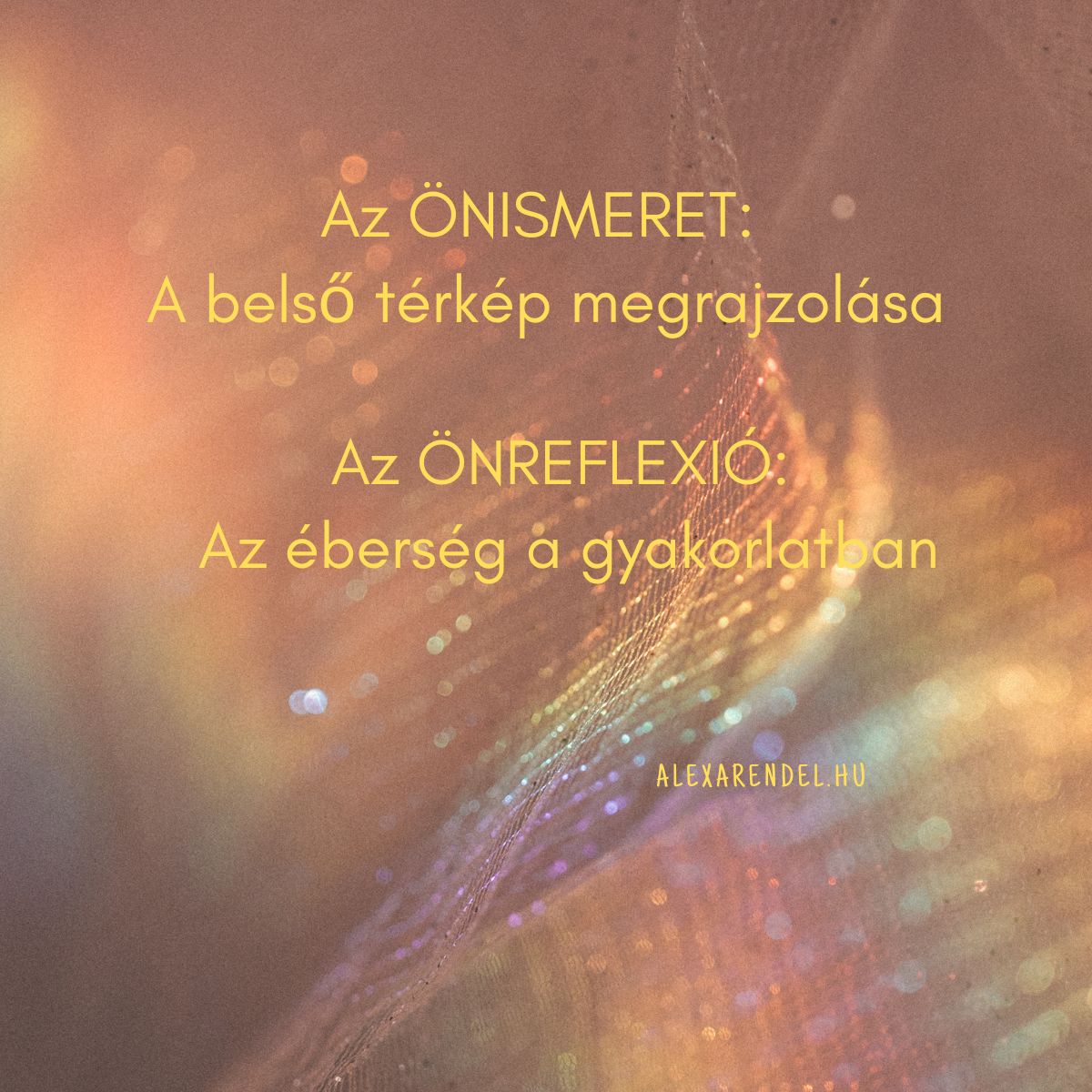 Az önismeret és az önreflexió tánca_alexarendel.hu
