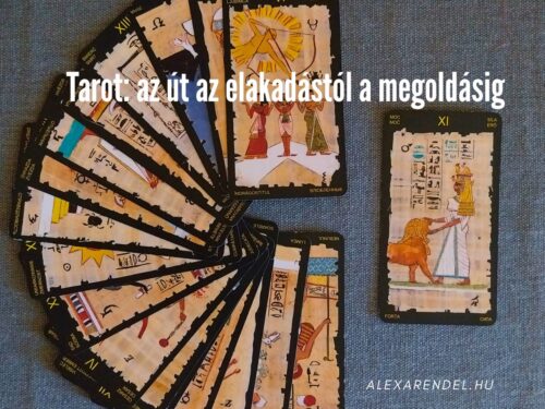 Tarot az út az elakadástól a megoldásig_alexarendel.hu